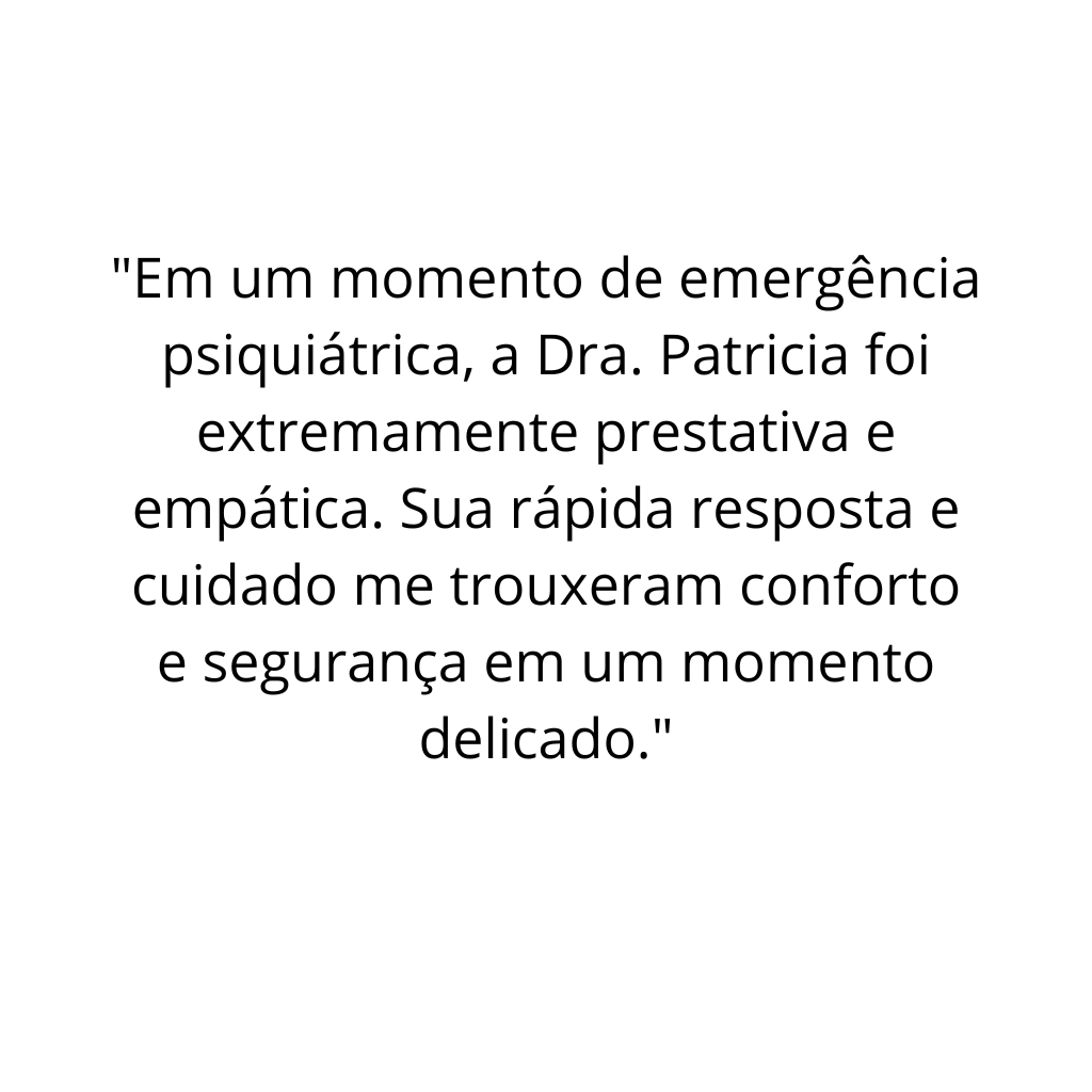 depoimentos-psiquiatro-dra-patricia (3)